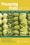 Processing Fruits: Science and Technology, Second Edition (  -   )